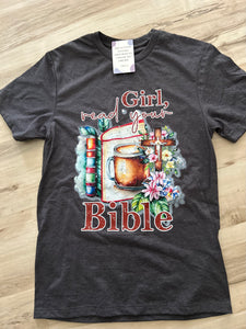 Girl, Read Your Bible