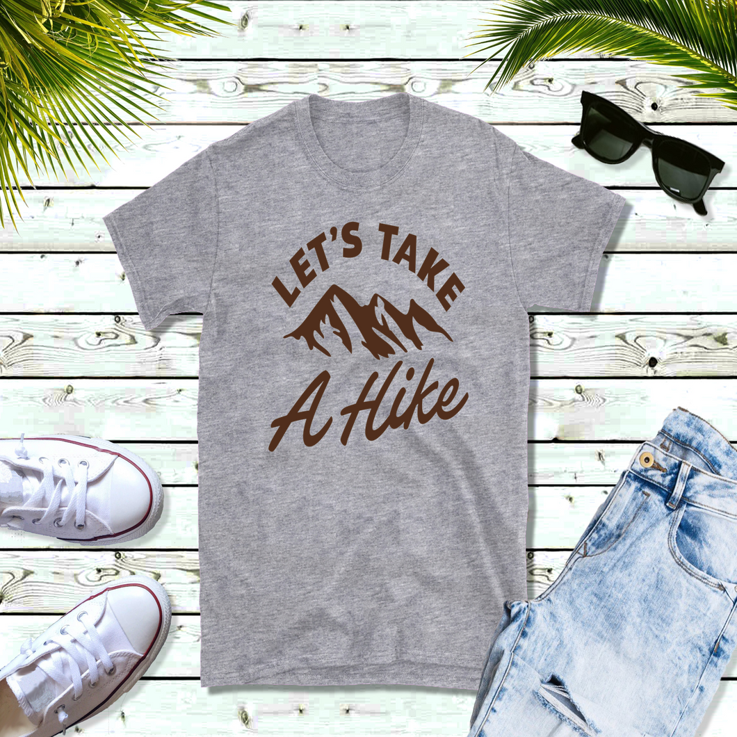 Let's take a hike - Shirt