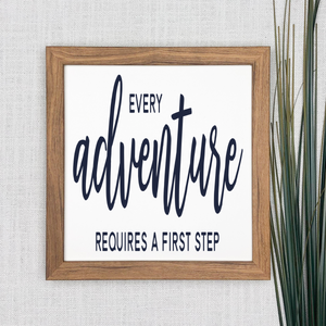 Every adventure requires a first step