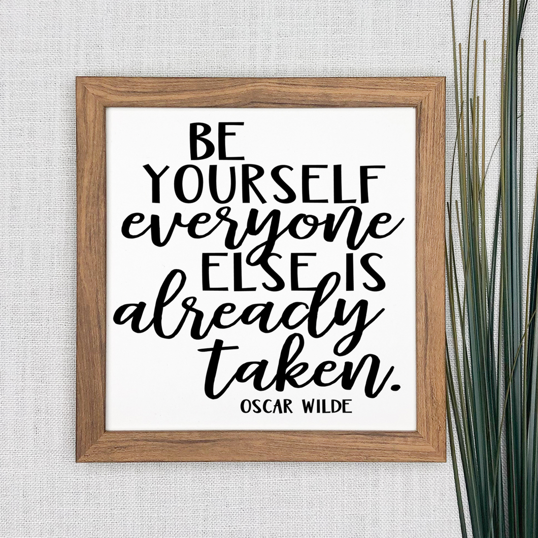 Be yourself